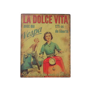 Kovová ceduľa Antic Line La Dolce Vita, 28 × 22 cm